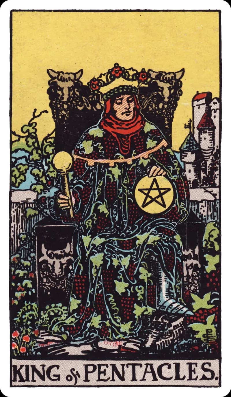 King of Pentacles tarot card — mature king on a bull-adorned throne in a walled garden, robe embroidered with grapevines, one hand on a pentacle and a castle rising behind, Rider-Waite-Smith deck