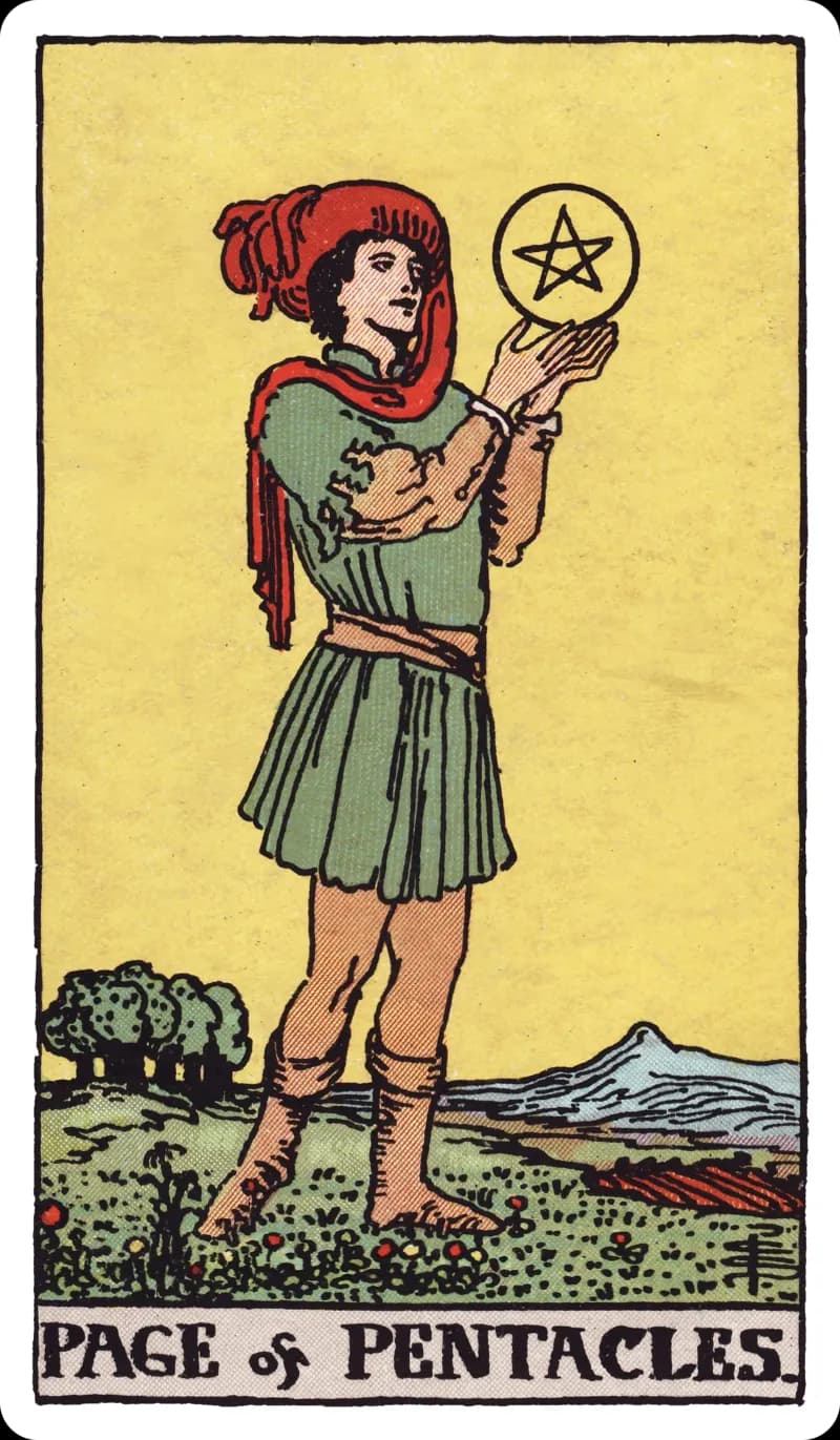 Page of Pentacles tarot card — young figure in a green tunic standing in open fields, holding a single pentacle aloft with absorbed attention, Rider-Waite-Smith deck